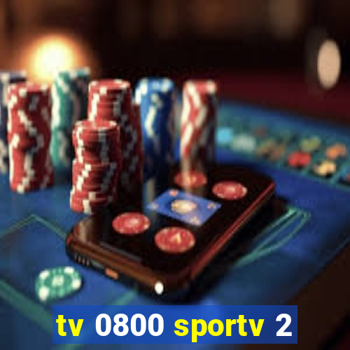 tv 0800 sportv 2